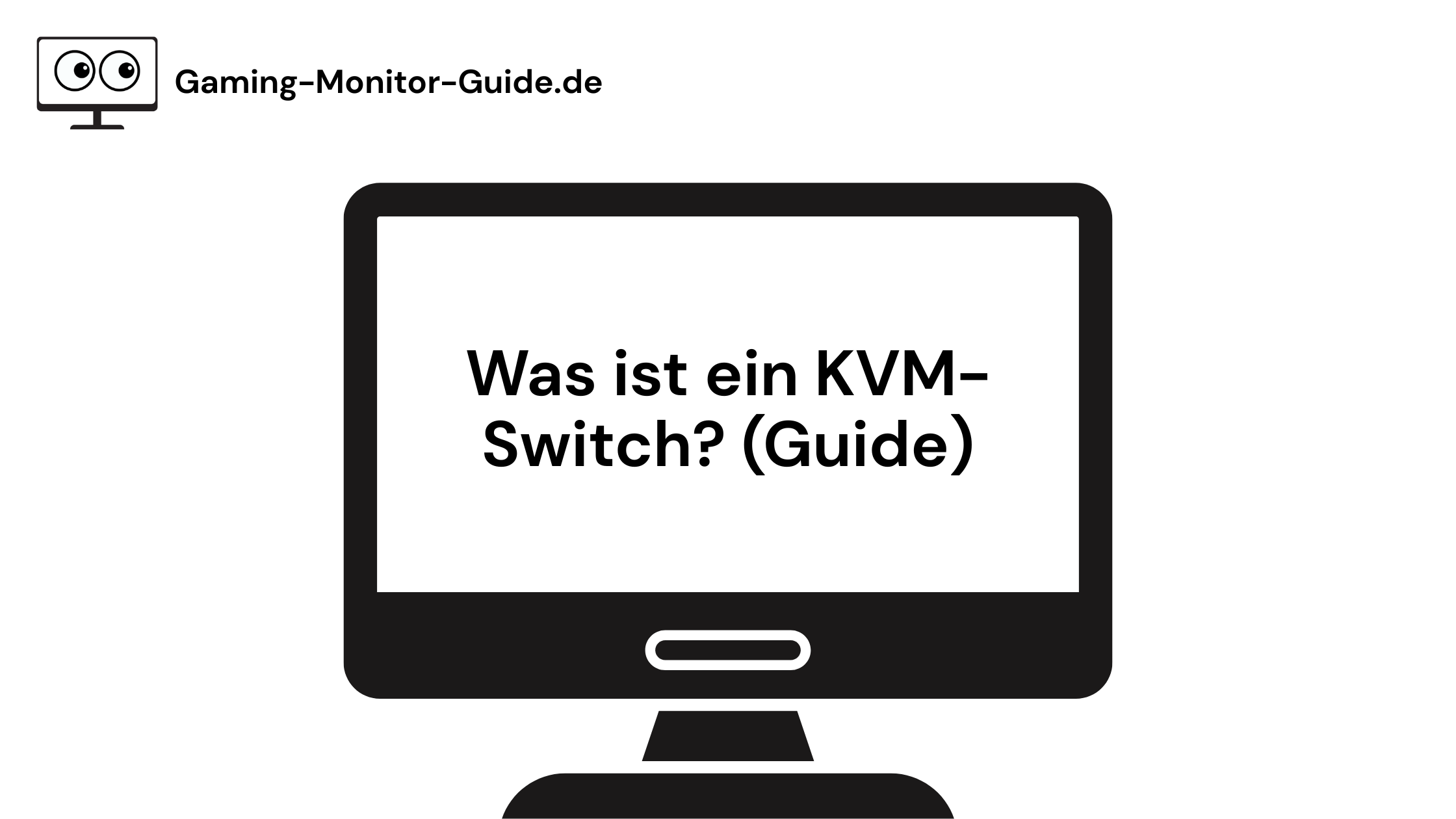 Was ist ein KVM-Switch und wie nutze ich ihn am Gaming-Monitor? (Guide)